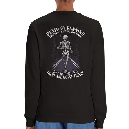 Death by running Sweatshirt - death by collection