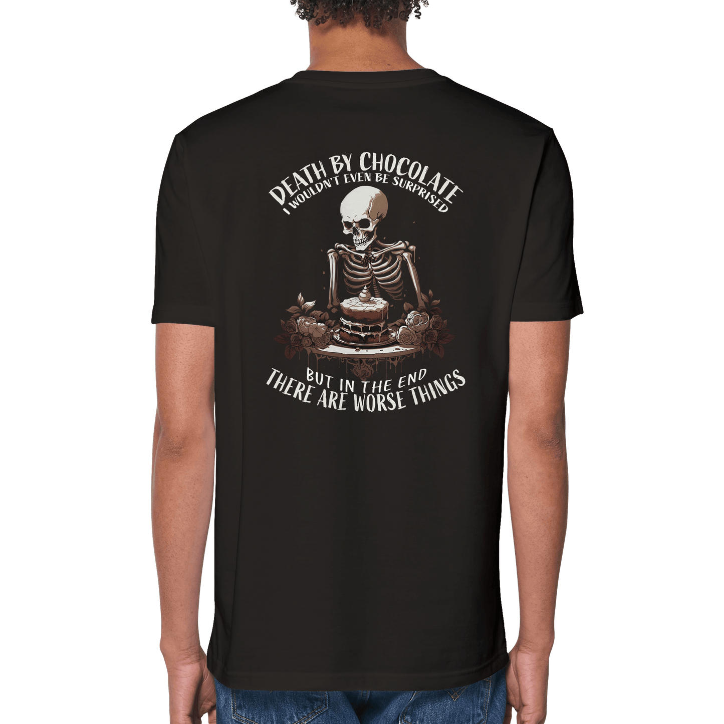 Death by chocolate T-Shirt - death by collection