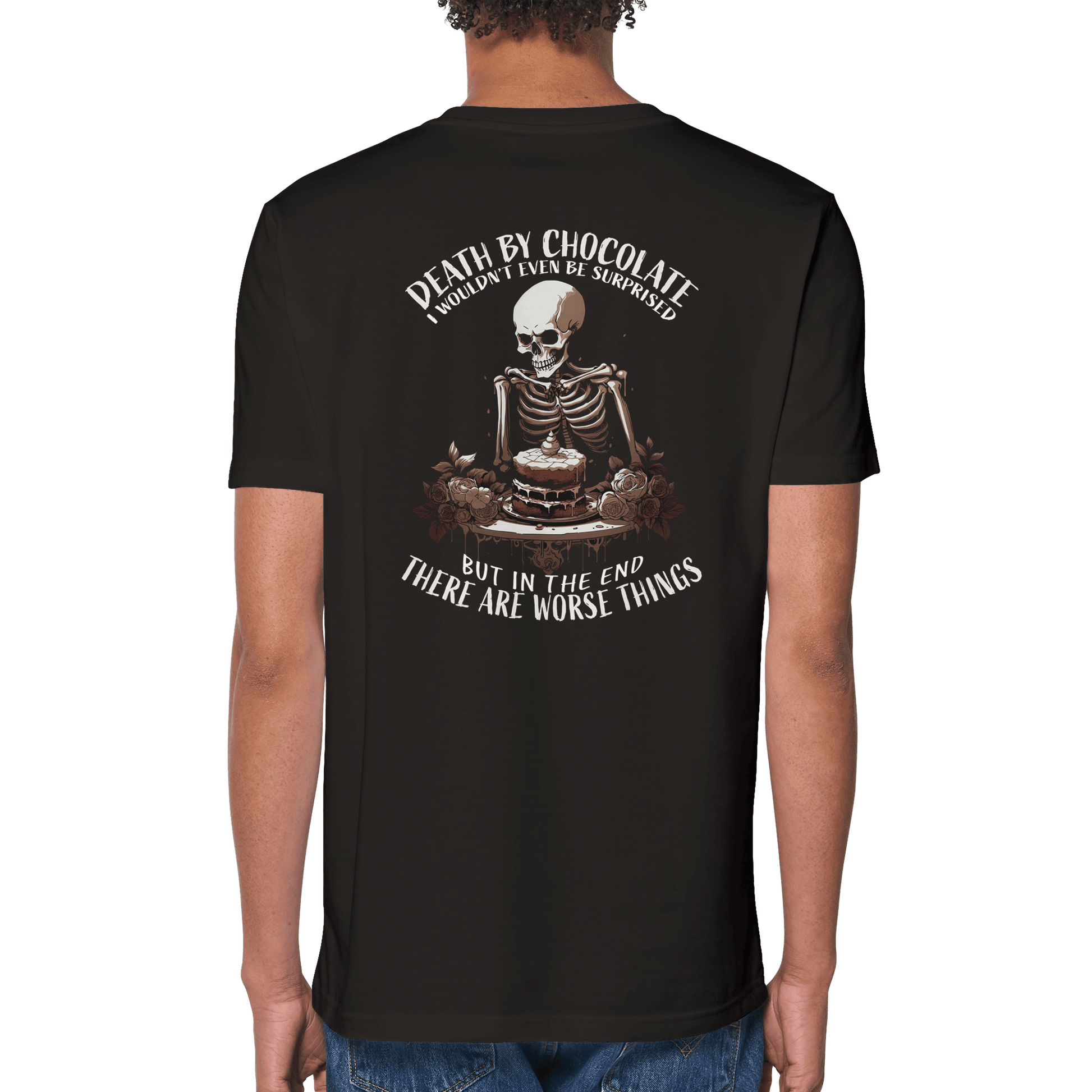 Death by chocolate T-Shirt - death by collection